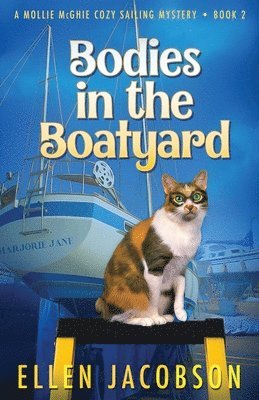 Ellen Jacobson, Ellen, Jacobson - Bodies in the Boatyard, Häftad