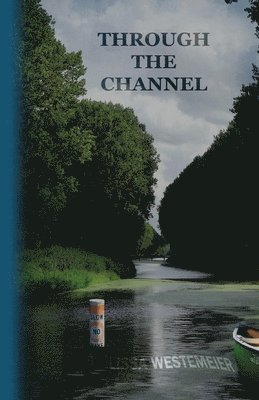 Through the Channel