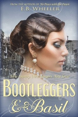 bokomslag Bootleggers & Basil