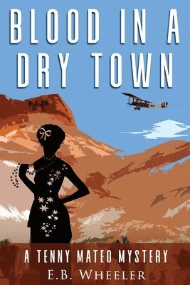Blood in a Dry Town 1
