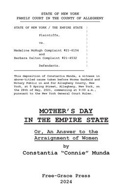 bokomslag Mother's Day in the Empire State Or, An Answer to the Arraignment of Women