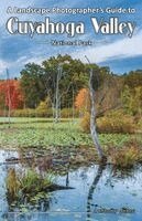 Anthony Jones - Landscape Photographer's Guide to Cuyahoga Valley National Park, Häftad. Tillgänglighet: Lägg i varukorg