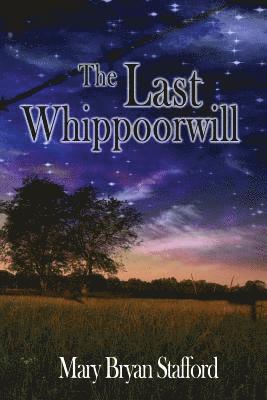 bokomslag The Last Whippoorwill