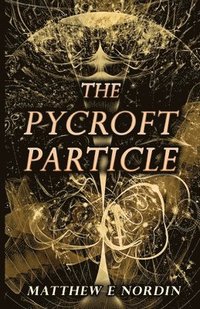 bokomslag Pycroft Particle