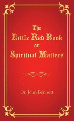 John Bennett - Little Red Book on Spiritual Matters, Häftad