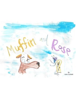 Muffin and Rose 1