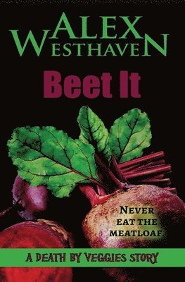 Alex Westhaven - Beet It, Häftad