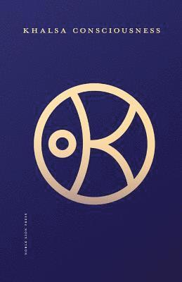 Khalsa Consciousness