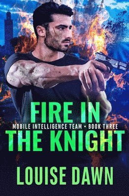 Fire in the Knight 1