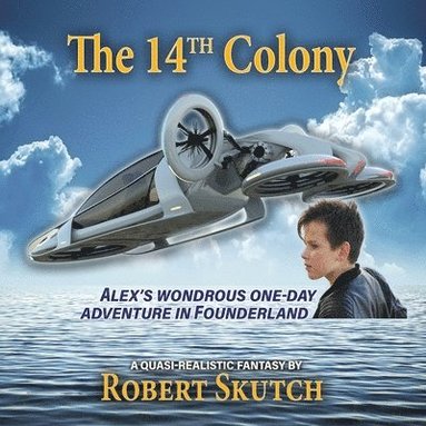 Robert Skutch - 14th Colony, Häftad