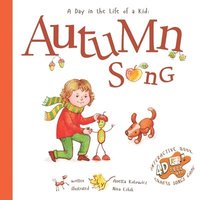 bokomslag Autumn Song: A Day In The Life Of A Kid
