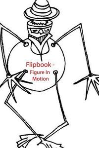 bokomslag Flipbook - Figure In Motion