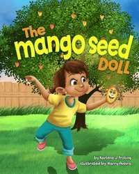 bokomslag The Mango Seed Doll