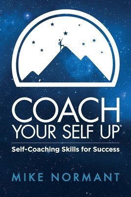 Coach Your Self Up 1
