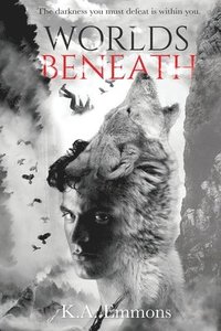 bokomslag Worlds Beneath: (The Blood Race, Book 2)