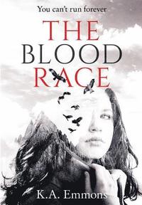 bokomslag The Blood Race: (The Blood Race, Book 1)