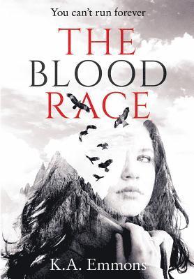 bokomslag The Blood Race: (The Blood Race, Book 1)