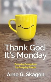 bokomslag Thank God It's Monday