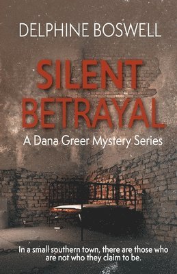 Silent Betrayal 1