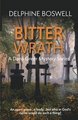Delphine Boswell - Bitter Wrath, Häftad