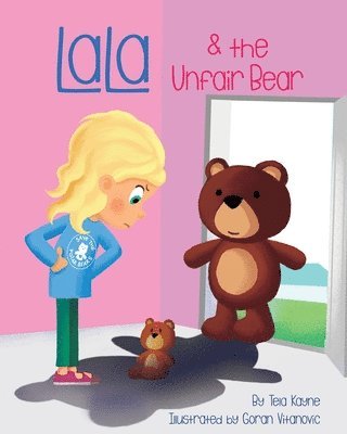 LaLa and the Unfair Bear 1