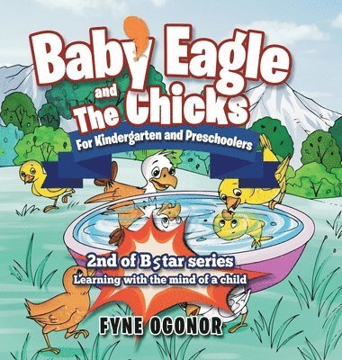 bokomslag Baby Eagle and The Chicks for Kindergarten and Preschoolers