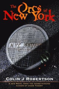 bokomslag The Orcs of New York