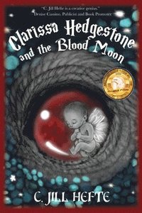 bokomslag Clarissa Hedgestone and the Blood Moon