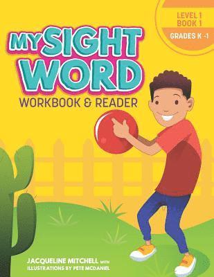 bokomslag My Sight Word Workbook & Reader: Level 1