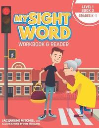 bokomslag My Sight Word Workbook & Reader: Level 1