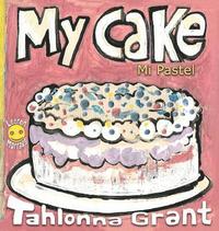 bokomslag My Cake / Mi Pastel