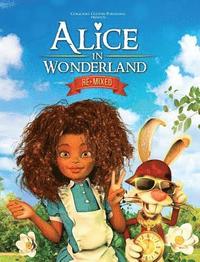 bokomslag Alice in Wonderland Remixed