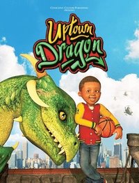 bokomslag Uptown Dragon