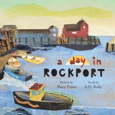 A Day in Rockport 1