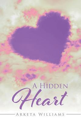 Arketa Williams - Hidden Heart, Häftad