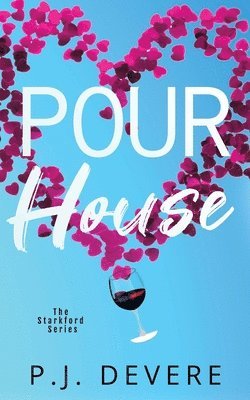 Pour House 1