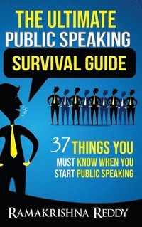 bokomslag The Ultimate Public Speaking Survival Guide