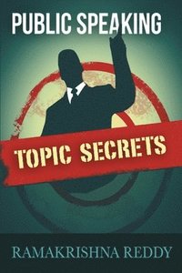 bokomslag Public Speaking Topic Secrets