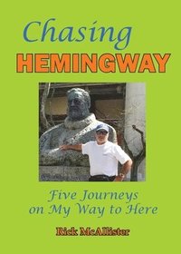 bokomslag Chasing Hemingway