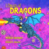 bokomslag I Dream of Dragons