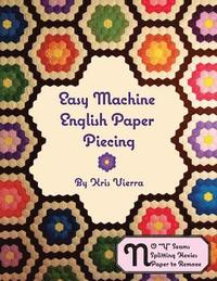 bokomslag Easy Machine English Paper Piecing