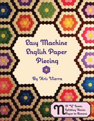 bokomslag Easy Machine English Paper Piecing