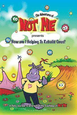April Davis - The Adventures of Not Me presents: How Am I Helping to Rebuild Onus?, Inbunden