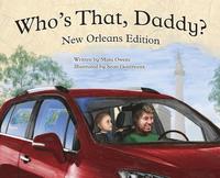 bokomslag Who's That Daddy?: New Orleans edition