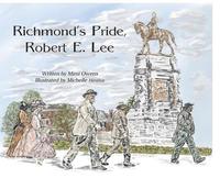 bokomslag Richmond's Pride, Robert E. Lee