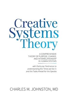 Creative Systems Theory 1