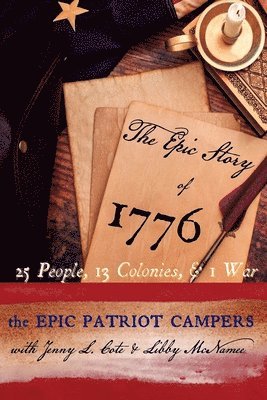 bokomslag The Epic Story of 1776