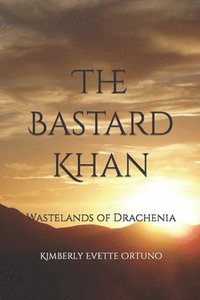 bokomslag The Bastard Khan