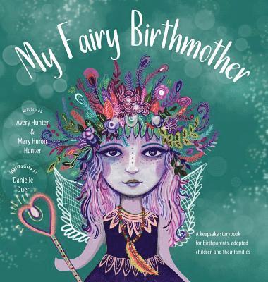 bokomslag My Fairy Birthmother