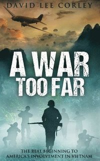 bokomslag A War Too Far